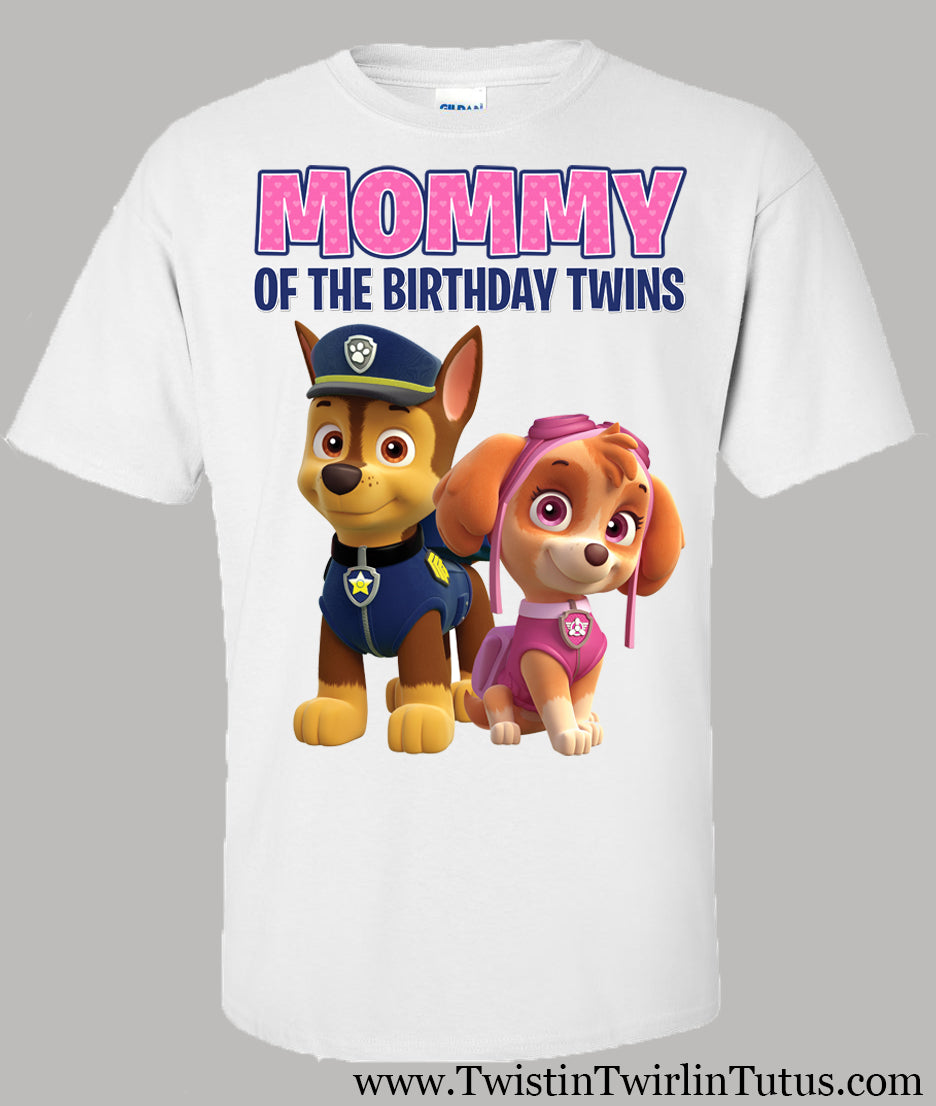 Paw Patrol Mommy Twistin Birthday Twirlin Shirt – Tutus Twins